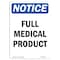 Signmission Safety Sign, OSHA Notice, 18" Height, Aluminum, Full Medical Product Sign, Portrait OS-NS-A-1218-V-12965 - alternate 1